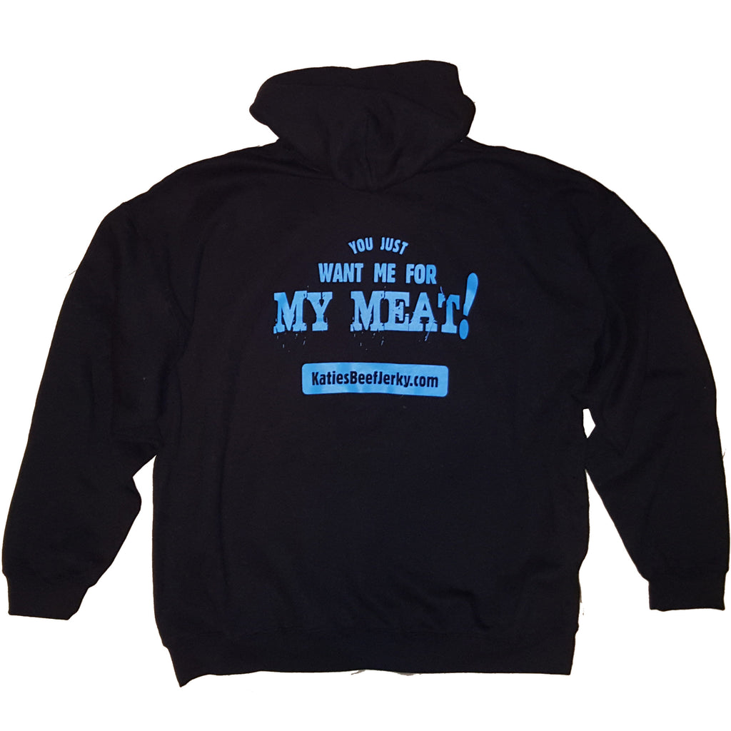 You Just Want Me for My Meat Hoodie (Black) image 1
