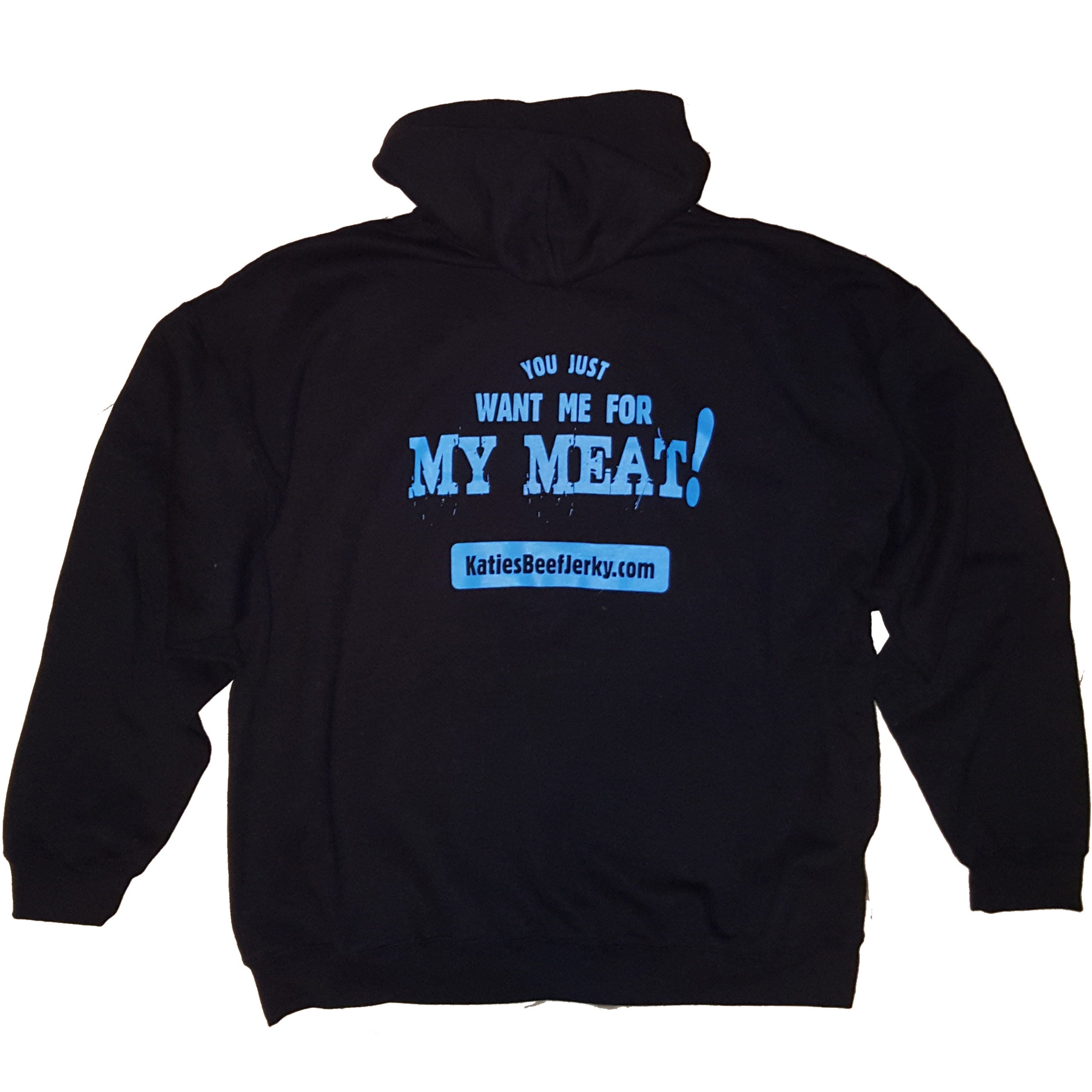 You Just Want Me for My Meat Hoodie (Black) image 1